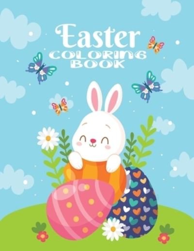Cover for Thomas Alpha · Easter Coloring Book: Fun Easter Coloring Book for Kids Easter baskets easter egg hunt bunnies chicks (Paperback Book) (2022)