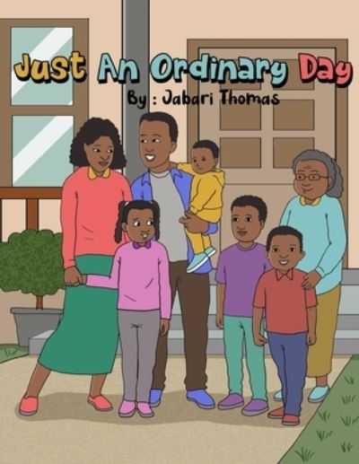 Cover for Jabari Thomas · Just An Ordinary Day (Pocketbok) (2021)