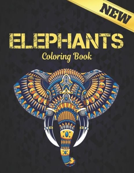 Cover for Qta World · Coloring Book Elephants: Coloring Book Elephant Stress Relieving 50 One Sided Elephants Designs 100 Page Coloring Book Elephants Designs for Stress Relief and Relaxation Elephants Coloring Book for Adults Men &amp; Women Coloring Book Gift (Paperback Book) (2020)
