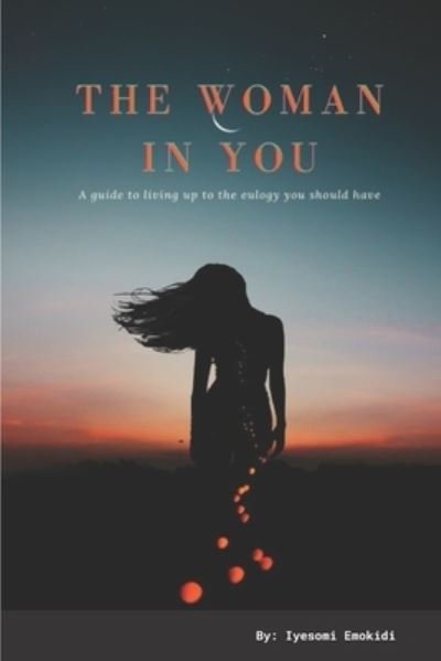 Cover for Lerato Lekena-Okoro · The Woman In You (Paperback Book) (2021)