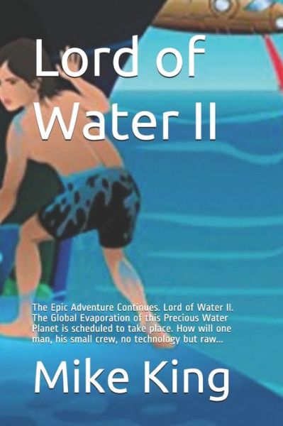 Cover for Mike King · Lord of Water II (Pocketbok) (2020)