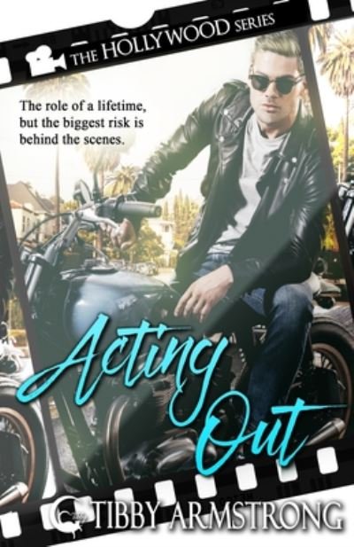Cover for Tibby Armstrong · Acting Out (Paperback Bog) (2018)