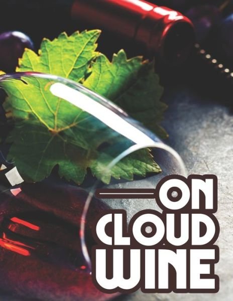 Cover for Adult Coloring Designs · On Cloud Wine (Paperback Bog) (2020)