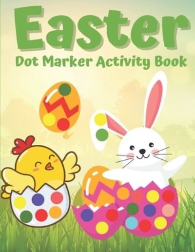 Cover for Victoria Williams · Easter Dot Marker Activity Book (Taschenbuch) (2021)