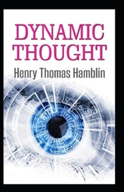 Cover for Henry Thomas Hamblin · Dynamic Thought Illustrated (Paperback Book) (2021)