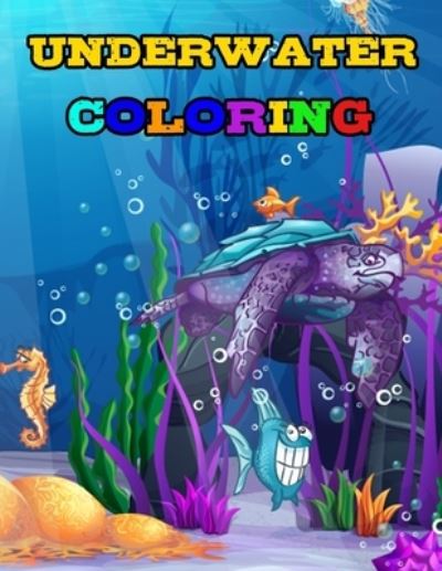 Cover for Ilyas Khalil Handaoui · Coloring Book Water Worlds for Kids &amp; Toddlers - Activity Books Water Worlds for Preschooler - Coloring Book for Boys, Girls, Fun, ... Book for Kids Ages 2-4 4-8. (Paperback Book) (2021)