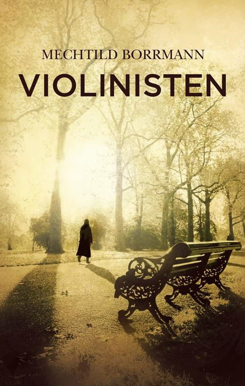 Cover for Mechtild Borrmann · Violinisten (Audiobook (MP3)) (2016)