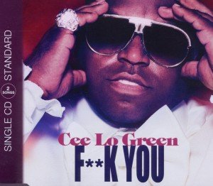 Cover for Cee Lo Green · Fuck You (2track) (SCD) (2010)