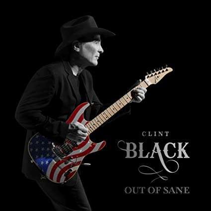 Cover for Clint Black · Out of Sane (LP) (2020)