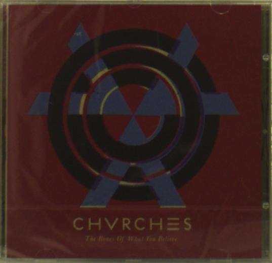 Cover for Chvrches · The Bones Of What You Believe (CD) (2014)