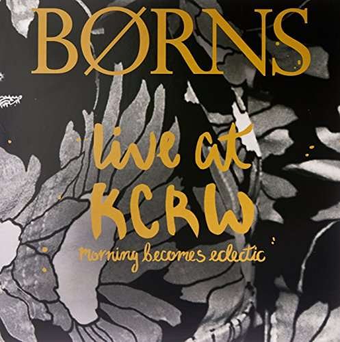 Cover for Borns · Live at Kcrw's Morning (LP) (2016)