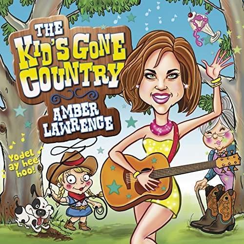 Cover for Amber Lawrence · Kid's Gone Country (CD) (2016)