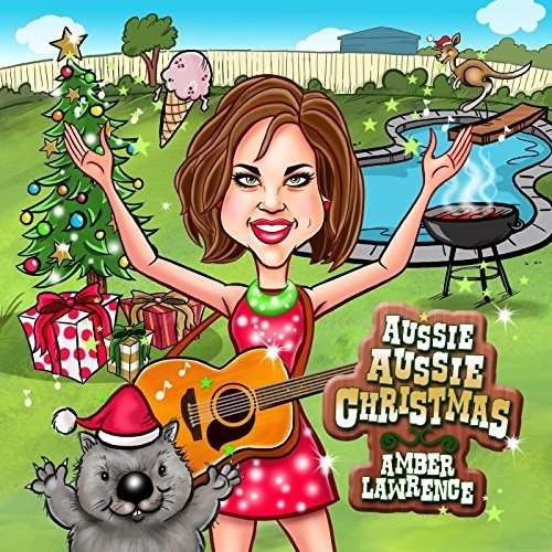 Cover for Amber Lawrence · Aussie Aussie Christmas (CD) (2017)