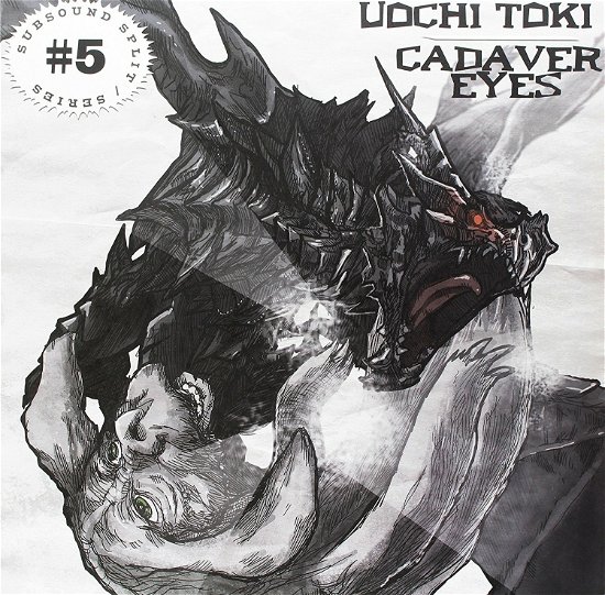 Uochi Toki / Cadaver Eyes · Subsound Split Series 5 (LP) (2017)