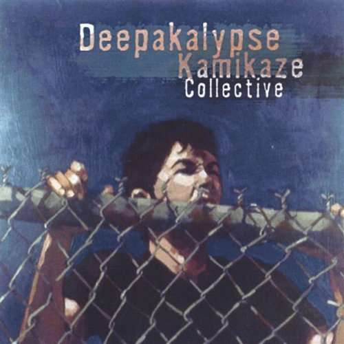 Cover for Deepakalypse · Kamikaze Collective (CD) (2005)