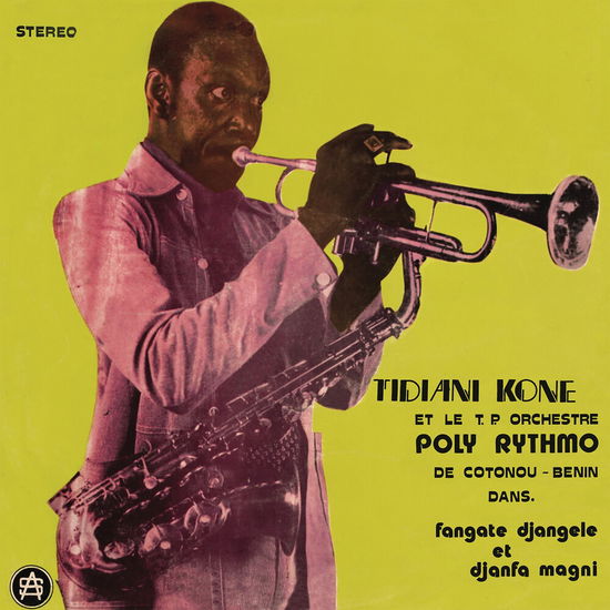 Cover for Tidiani Kone &amp; T.P. Orchestre Poly-Rythmo · Tidiani Koné et le T.P. Orchestre Poly‑Rythmo (LP) (2025)