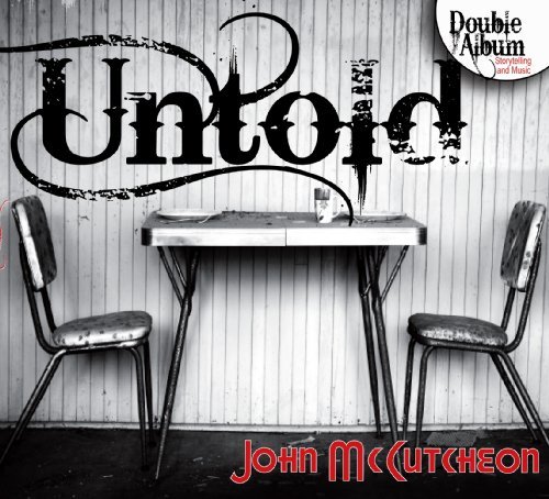 Cover for John Mccutcheon · Untold (CD) (2009)