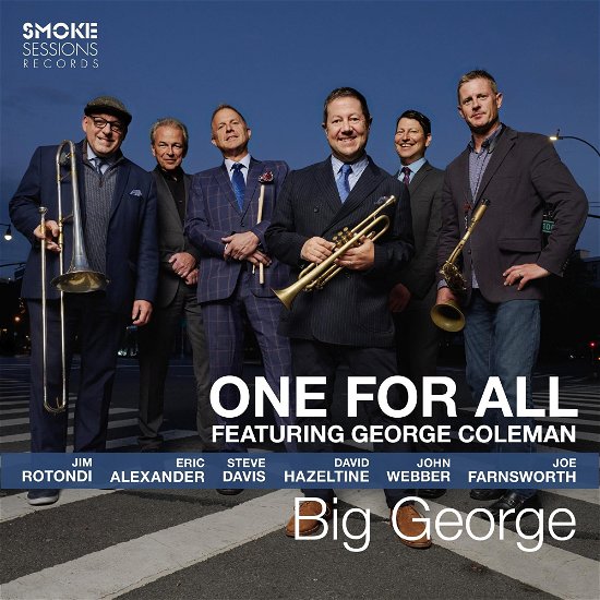 Big George - One for All - Music - Smoke Sessions - 0730789964155 - March 15, 2024