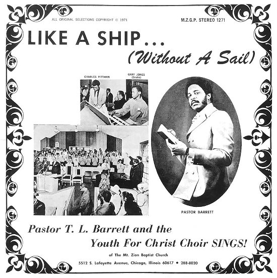 Like A Ship (Without A Sail) (Ice Wind Transparent Vinyl) - Pastor T.l. Barrett & the Youth for Christ Choir - Music - NUMERO GROUP - 0825764607155 - December 30, 2022