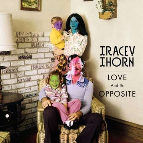Cover for Tracey Thorn · Love and Its Opposite (LP) (2010)