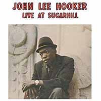 Cover for John Lee Hooker · Live at Sugarhill (LP) [Limited edition] (2018)