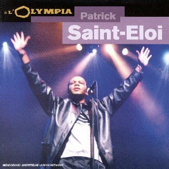 Cover for Patrick St Eloi · A L'olympia (CD)