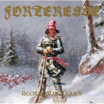 Cover for Forteresse · Recits Patriotiques (CD)