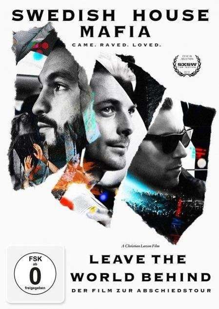 Cover for Leave The World Behind-swedish House Mafia (DVD) (2014)