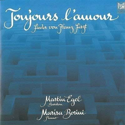 Cover for Franz Liszt  · Lieder Toujours L'Amour (CD)