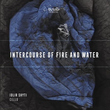 Cover for Idlir Shyti · Intercourse of Fire and Water (CD) (2023)