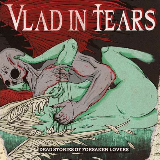 Dead Stories Of Forsaken Lovers - Vlad In Tears - Musik - BOB MEDIA - 4260101573155 - 14. februar 2020