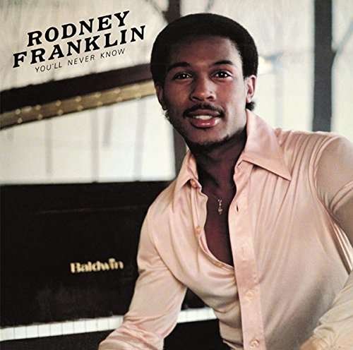 Cover for Rodney Franklin · You'll Never Know (CD) [Japan Import edition] (2016)