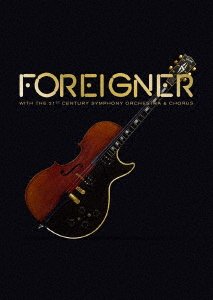 Cover for Foreigner · Foreigner with the 21st Century Symphony Orchestra &amp; Chorus (MDVD) [Japan Import edition] (2018)