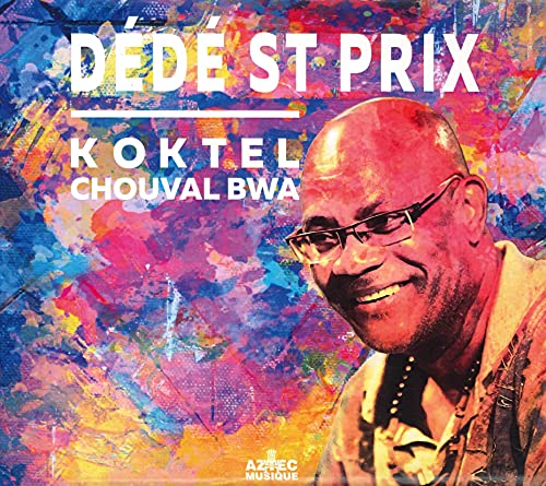 Cover for Dede Saint-prix · Koktel Chouval Bwa (CD) [Japan Import edition] (2021)