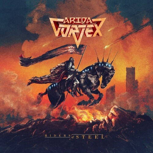 Arida Vortex · Riders of Steel (CD) (2025)