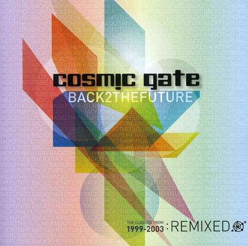 Cover for Cosmic Gate · Back to the Future (CD) (2012)