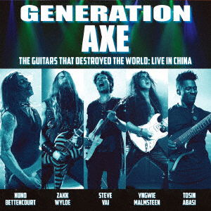 Cover for Generation Axe · Guitars That Destroyed The World: Live In China (CD) [Japan Import edition] (2021)