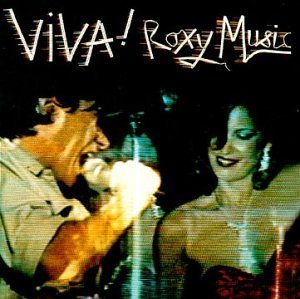 Cover for Roxy Music · Viva! Roxy Music (CD) [Limited edition] (2007)