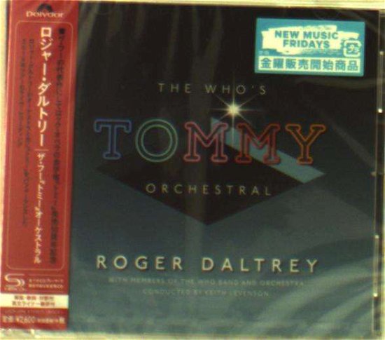 Who's Tommy Orchestral - Roger Daltrey - Música - UNIVERSAL - 4988031338155 - 14 de junho de 2019