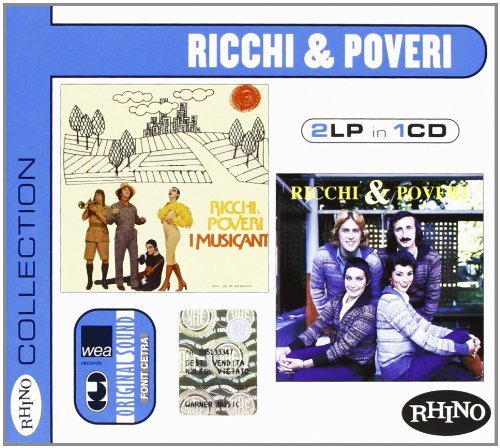I Musicanti / Ricchi & Poveri - Ricchi & Poveri - Musikk - RHINO - 5053105008155 - 1. juni 2012