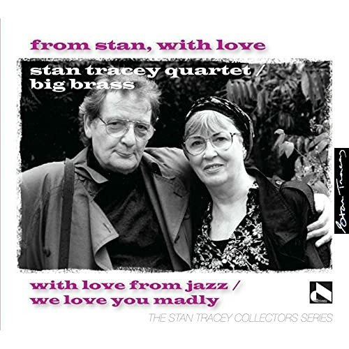 Cover for Stan Tracey · From Stan, With Love (CD) (2021)