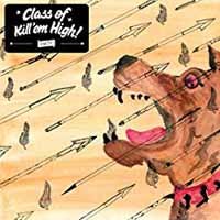 Cover for Class Of Kill'em High (CD) (2014)