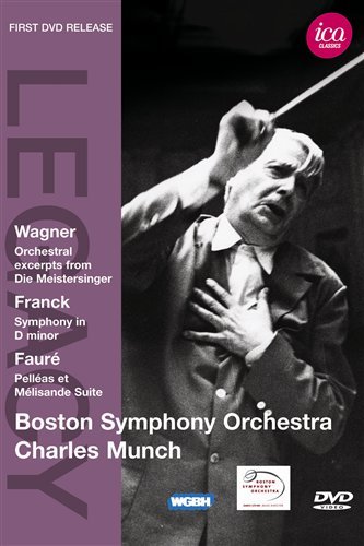 Die Meistersinger / Sym in D Min / Pelleas - Wagner,franck / Faure / Munch / Bso - Filmes - ICA Classics - 5060244550155 - 22 de fevereiro de 2011