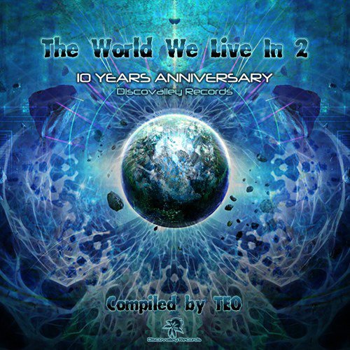 The World We Live in 2 - World We Live in 2 / Var - Música - Discovalley Records - 5060376220155 - 31 de dezembro de 2013