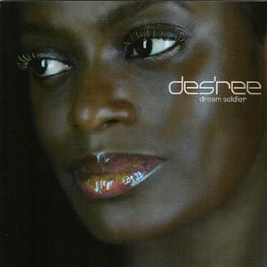 Desree · Dream Soldier (CD) (2003)