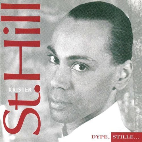 Cover for St. Hill Krister · Dype Stille (CD) (2011)