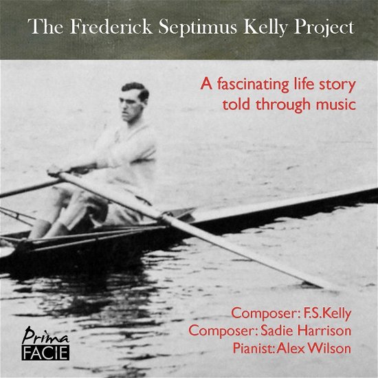 Cover for Alex Wilson · Frederick Septimus Kelly Project (CD) (2023)