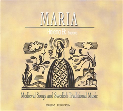 Maria - Helena Ek - Musiikki - MUSICA OSCURA - 7391968990155 - perjantai 11. huhtikuuta 2008