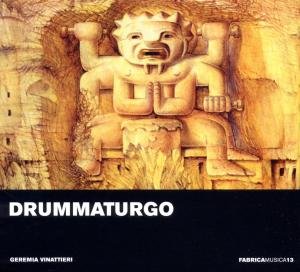 Cover for Vinattieri / Namjoo / Knowles · Drummaturgo (CD) [Digipak] (2011)