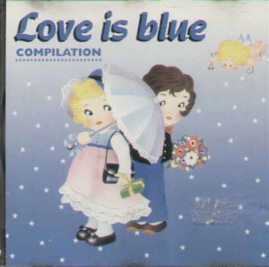 Cover for Artisti Vari · Love is Blue Compilation (CD)